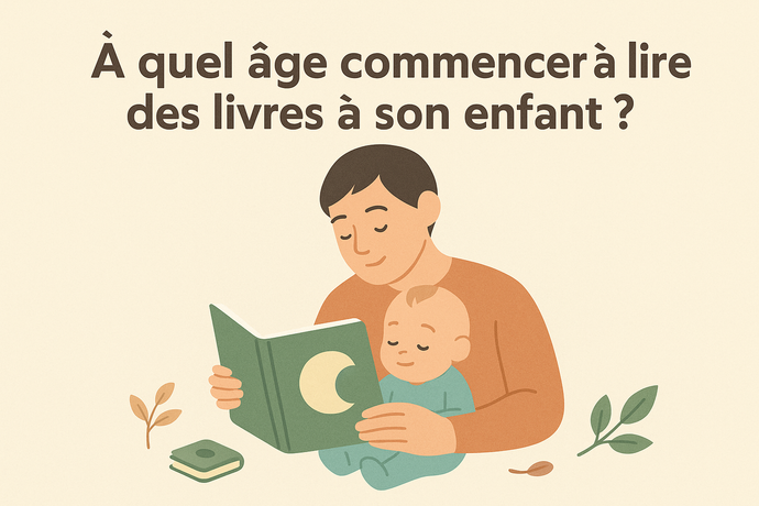 À quel âge commencer à lire des livres à son enfant ?